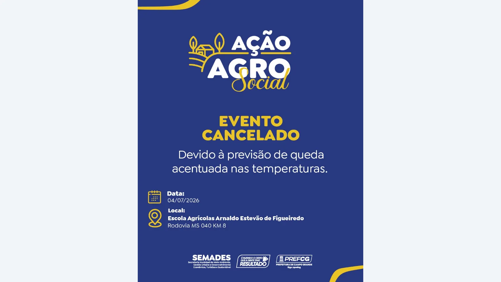 Frente Fria Cancela Ação Agro Social em Campo Grande